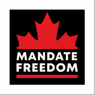 Freedom Convoy - Mandate Freedom Canada Truckers Protest Ottawa Posters and Art